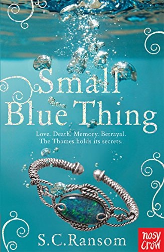 Small Blue Thing (Small Blue Thing Trilogy)