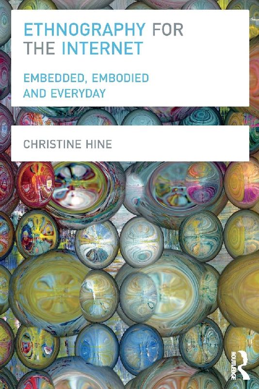 Ethnography for the Internet