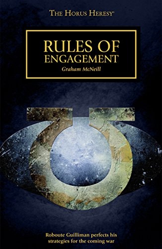 Rules of Engagement (The Horus Heresy Series)