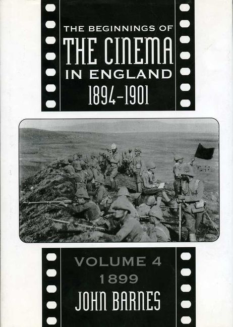 The Beginnings Of The Cinema In England,1894-1901