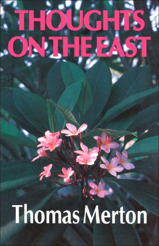 Thoughts on the East