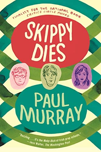 Skippy Dies: A Novel