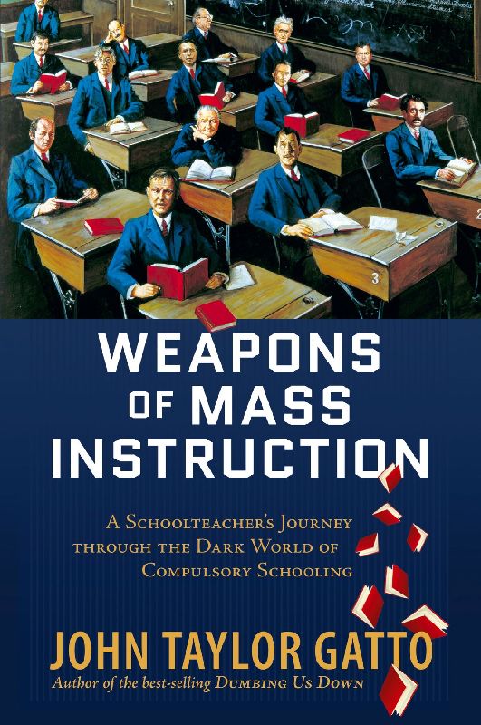 Weapons of Mass Instruction