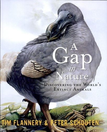 A Gap in Nature: Discovering the World's Extinct Animals