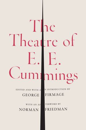 The Theatre of E.E. Cummings