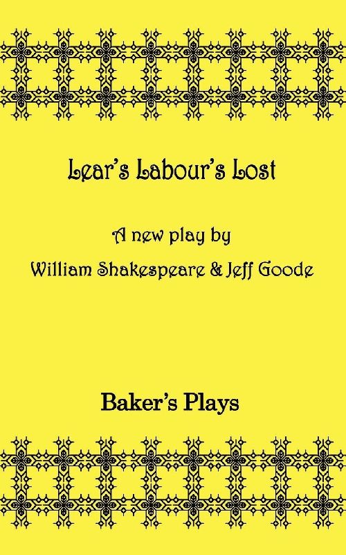 Lear's Labor's Lost