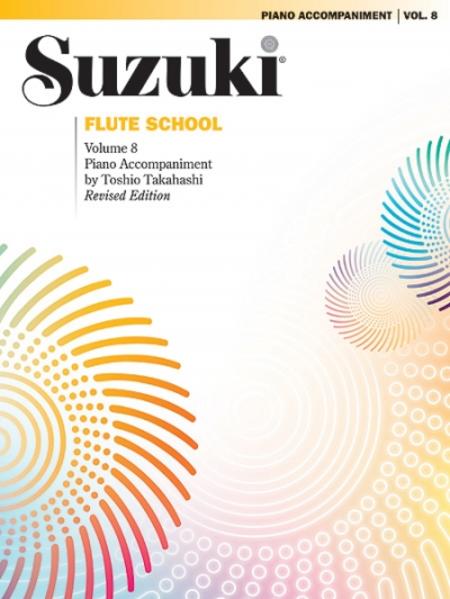 Suzuki Flute School Piano Accompaniment, Volume 8 (Revised)