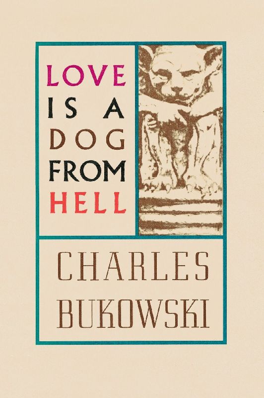 Love is a Dog from Hell