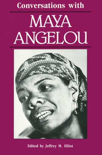 Conversations with Maya Angelou (Literary Conversations Series)