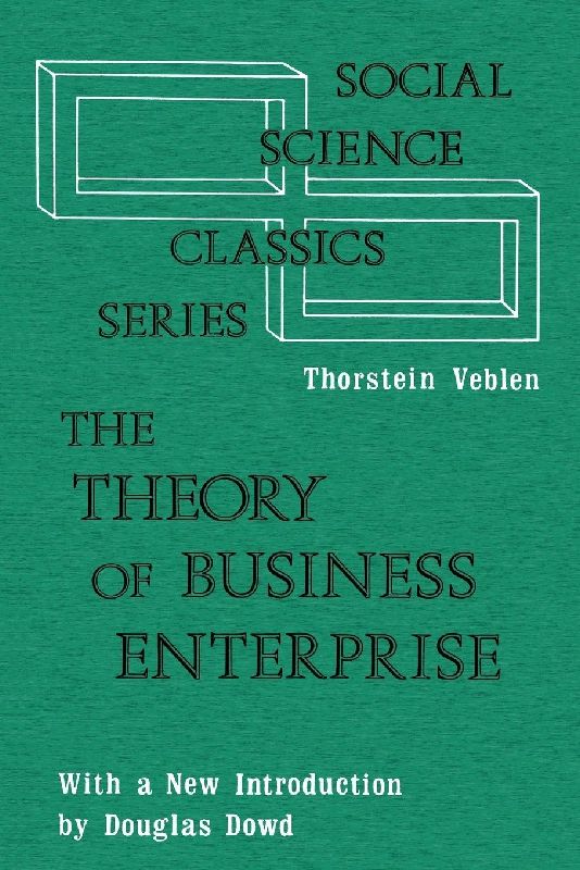 The Theory of Business Enterprise