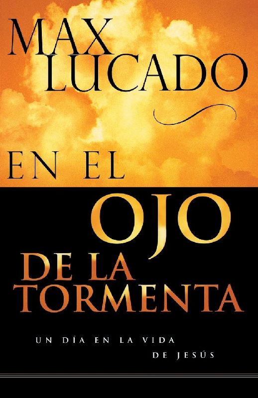En El Ojo de la Tormenta = In the Eye of the Storm
