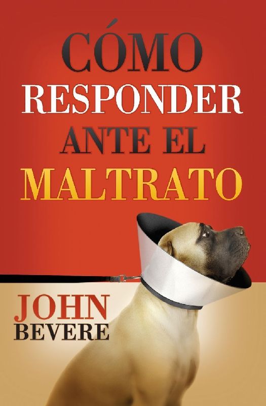 La C¿¿mo responder ante el maltrato