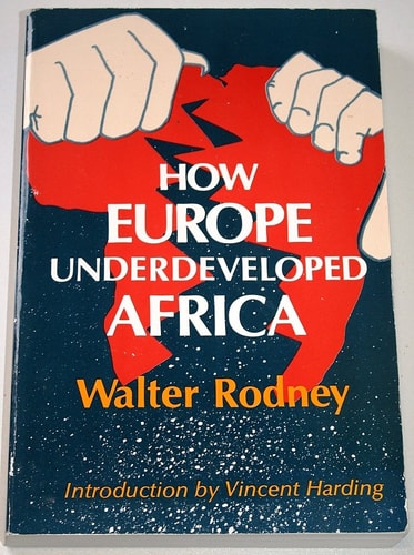 How Europe Underdeveloped Africa