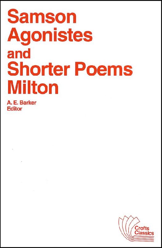 Samson Agonistes and Shorter Poems