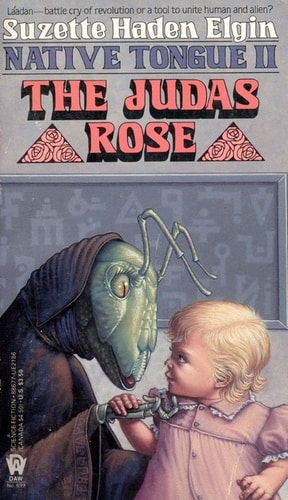 The Judas Rose (Native Tongue, 2)
