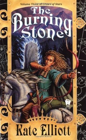 The Burning Stone (Crown of Stars, Band 3)