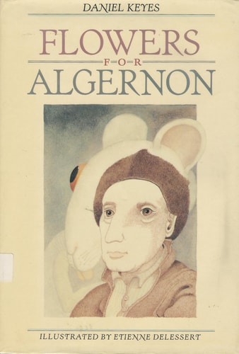 Flowers for Algernon (Classic Short Stories)
