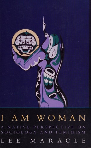 I Am Woman: A Native Perspective on Sociology and Feminism
