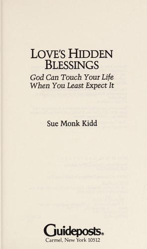 Love's Hidden Blessings: God Can Touch Your Life When You Least Expect It