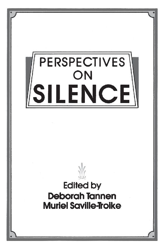 Perspectives on Silence