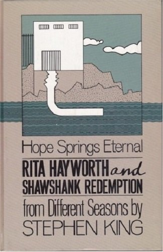 Rita Hayworth and Shawshank Redemption a Story from Different Seasons