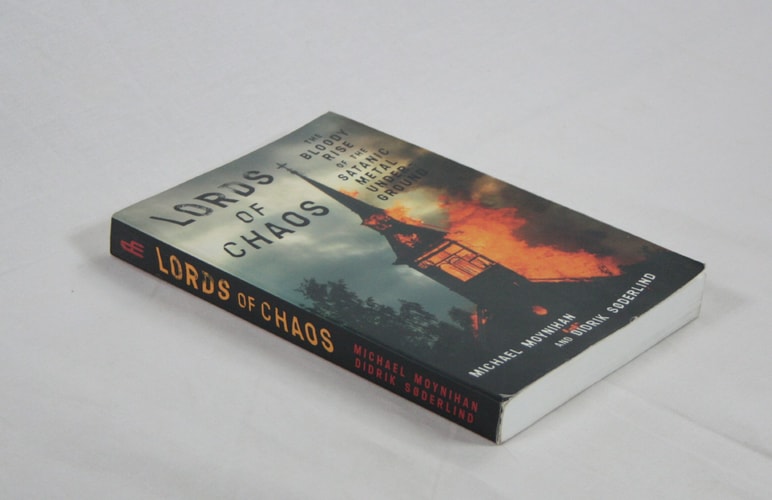 Lords of Chaos: Bloody Rise of the Satanic Metal Underground