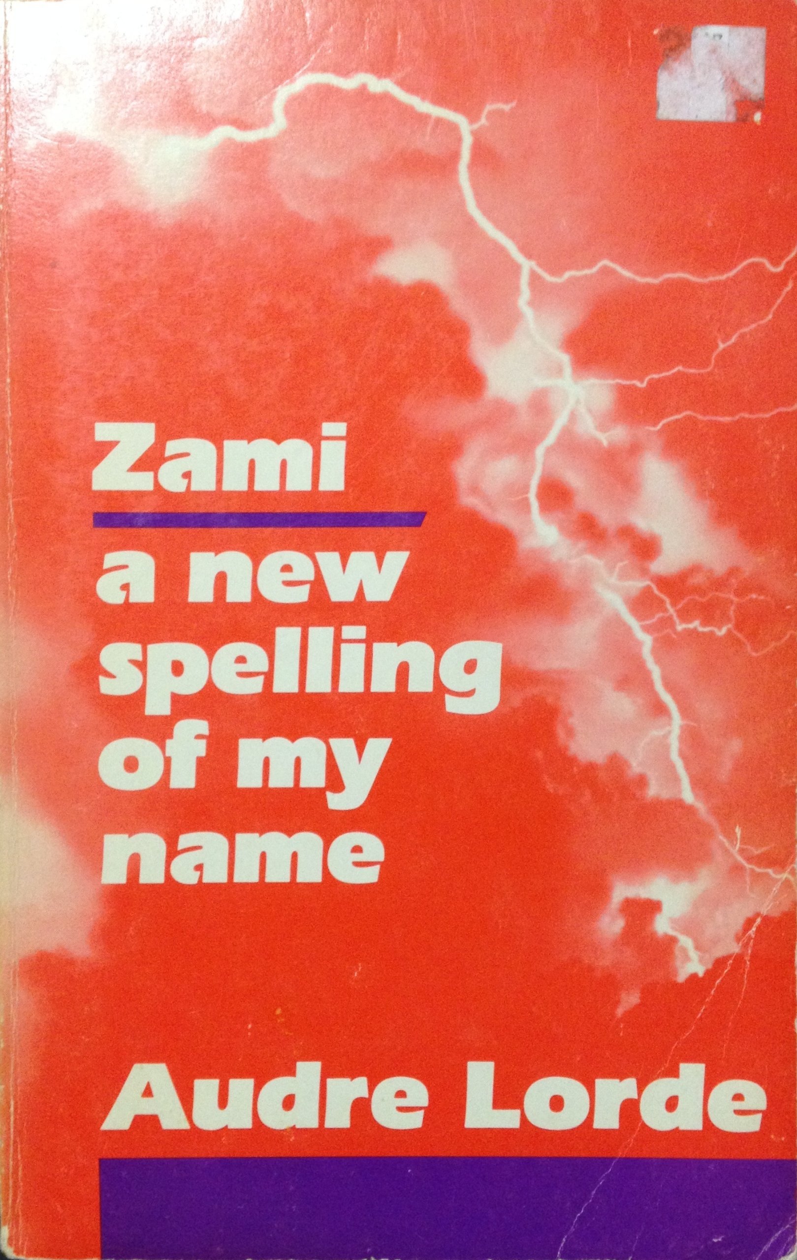 Zami, a new spelling of my name