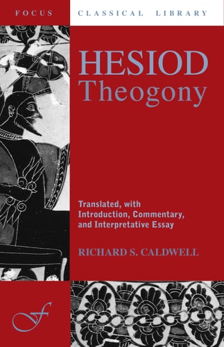 Hesiod's Theogony (Focus Classical Library)