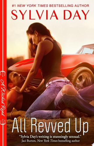 All Revved Up (The Dangerous Series Book 1)