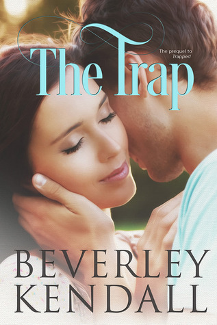 The Trap (trapped Prequel)