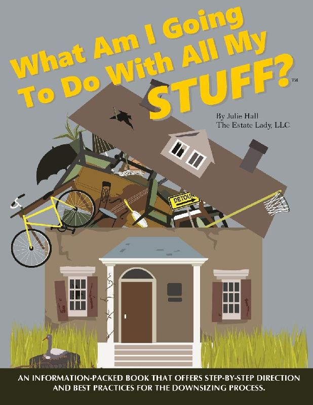 What Am I Going To Do With All My STUFF?