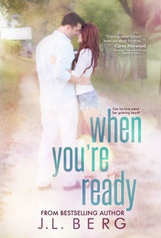 When You're Ready (The Ready Series Book 1)