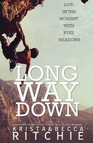 Long Way Down (Calloway Sisters)