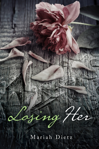 Losing Her (His Series) (Volume 2)