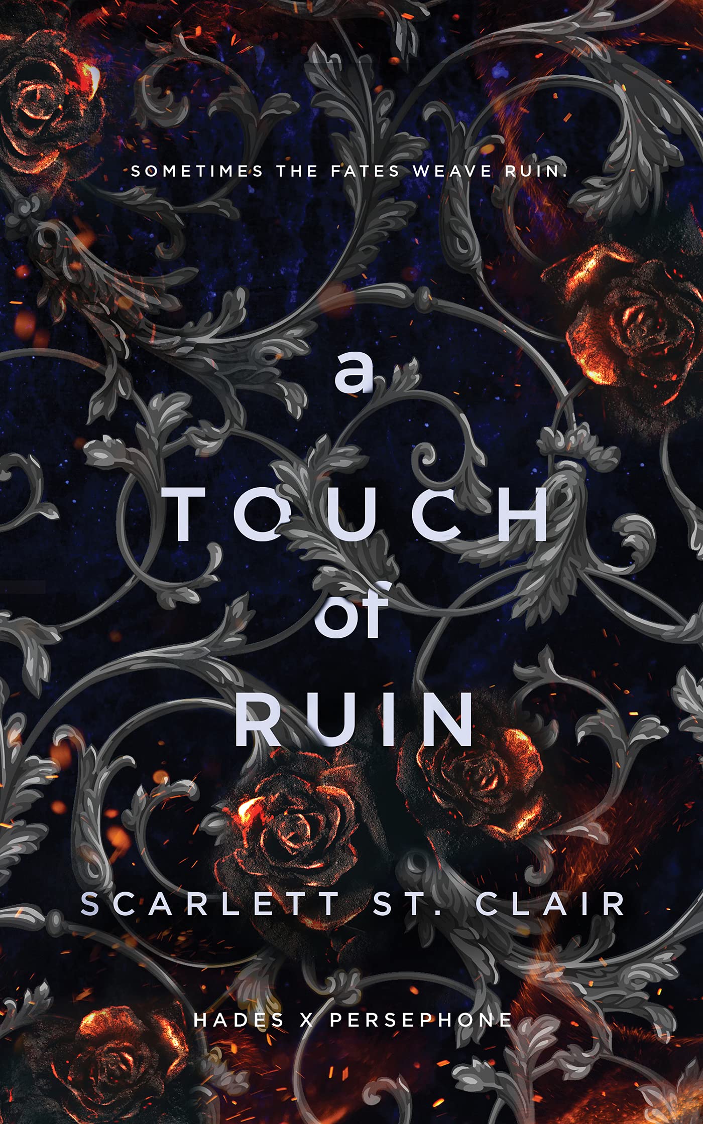 A Touch of Ruin (Hades X Persephone Book 2)