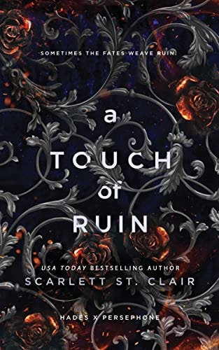 A Touch of Ruin (Hades X Persephone Book 2)