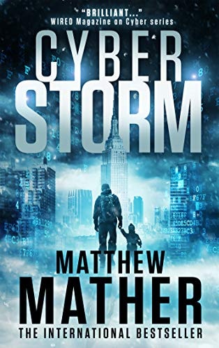 CyberStorm: An Apocalyptic Thriller