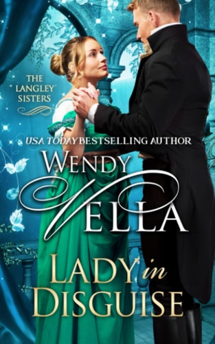 Lady In Disguise (The Langley Sisters)