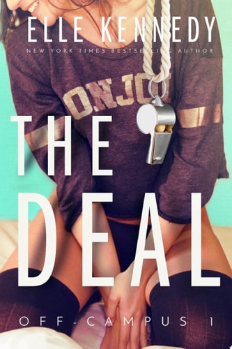 The Deal (Off-Campus Book 1)