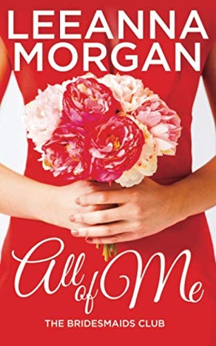 All Of Me (The Bridesmaids Club)