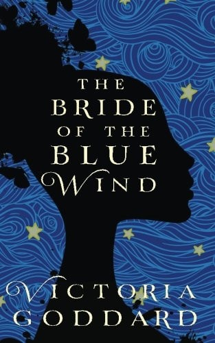The Bride of the Blue Wind (The Sisters Avramapul)