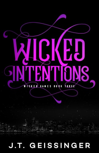 Wicked Intentions (Wicked Games)