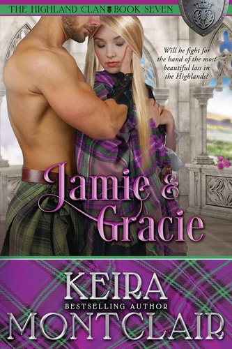 Jamie and Gracie (The Highland Clan)