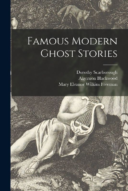 Famous Modern Ghost Stories