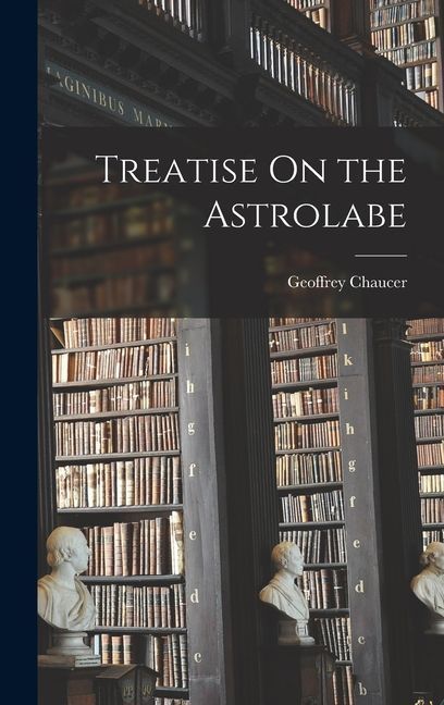 Treatise On the Astrolabe