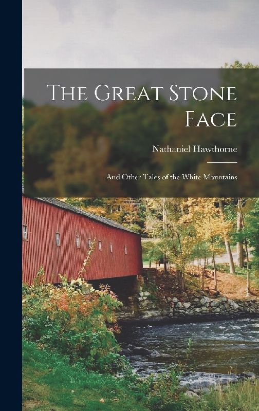 The Great Stone Face
