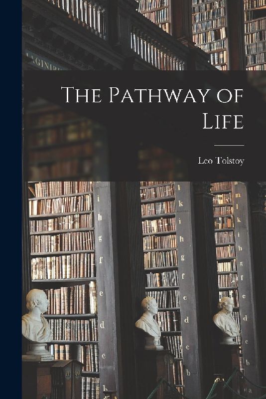 The Pathway of Life
