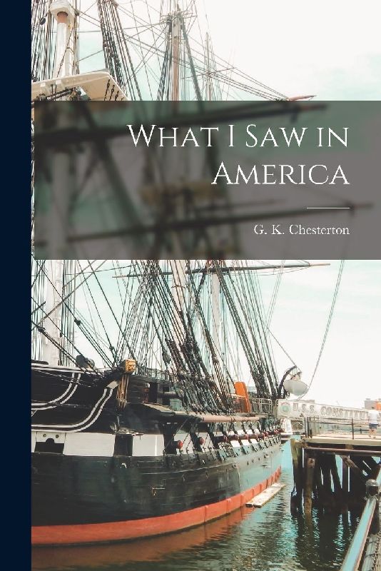 What I Saw in America