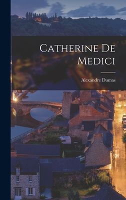 Catherine De Medici