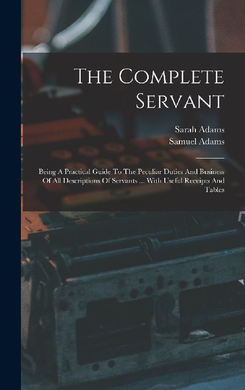 The Complete Servant
